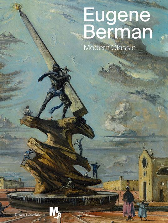 Eugene Berman. Modern classic. Ediz. italiana e inglese - copertina