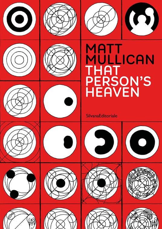 Matt Mullican. That person's heaven. Ediz. italiana e inglese - copertina