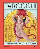 Libro Tarocchi. Le origini, le carte, la fortuna. Ediz. italiana e inglese