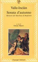 Sonata d'autunno. Memorie del marchese di Bradomin - Ramón del Valle-Inclán - copertina