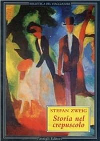 Storia nel crepuscolo - Stefan Zweig - copertina