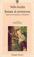  Sonata di primavera. Memorie del marchese di Bradomín -  Ramón del Valle-Inclán - copertina