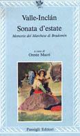Sonata d'estate. Memorie del marchese di Bradomín - Ramón del Valle-Inclán - copertina