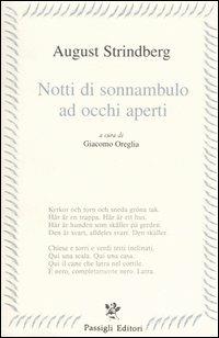 Notti di sonnanbulo ad occhi aperti. Testo svedese a fronte - August Strindberg - copertina