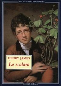 Lo scolaro - Henry James - copertina