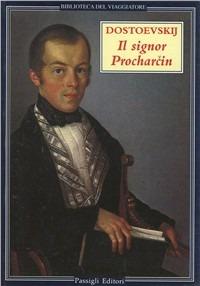 Il signor Procharcin - Fëdor Dostoevskij - copertina
