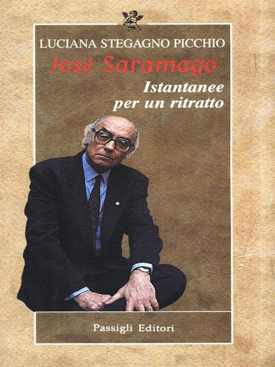 José Saramago. Istantanee per un ritratto - Luciana Stegagno Picchio - copertina