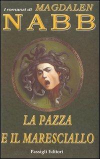 La pazza e il maresciallo - Magdalen Nabb - copertina