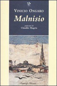 Malnisio - Vinicio Ongaro - copertina