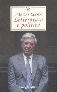Letteratura e politica - Mario Vargas Llosa - copertina
