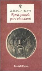 Roma, pericolo per i viandanti. Testo spagnolo a fronte