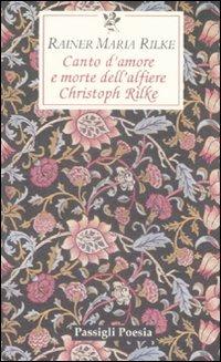 Canto d'amore e morte dell'alfiere Christoph Rilke. Testo tedesco a fronte - Rainer Maria Rilke - copertina