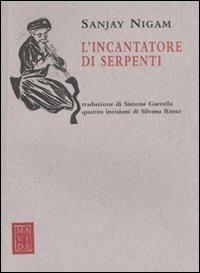 L' incantatore di serpenti - Sanjay Nigam - copertina