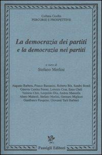 La democrazia dei partiti e la democrazia nei partiti - copertina