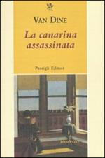 La canarina assassinata