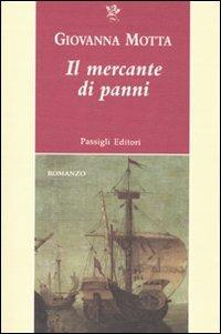 Il mercante di panni - Giovanna Motta - copertina