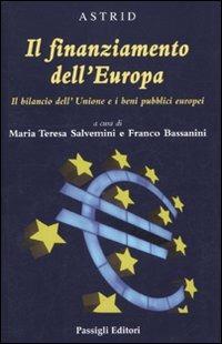Il finanziamento dell'Europa. Il bilancio dell'Unione e i beni pubblici europei - copertina