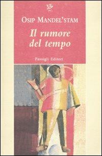 Il rumore del tempo - Osip Mandel'stam - copertina