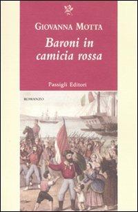 Baroni in camicia rossa - Giovanna Motta - copertina