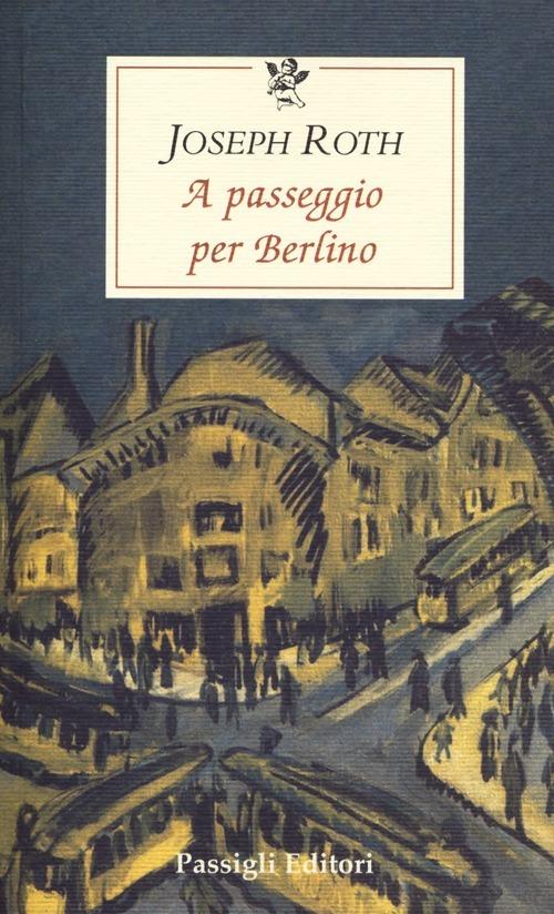A passeggio per Berlino - Joseph Roth - copertina