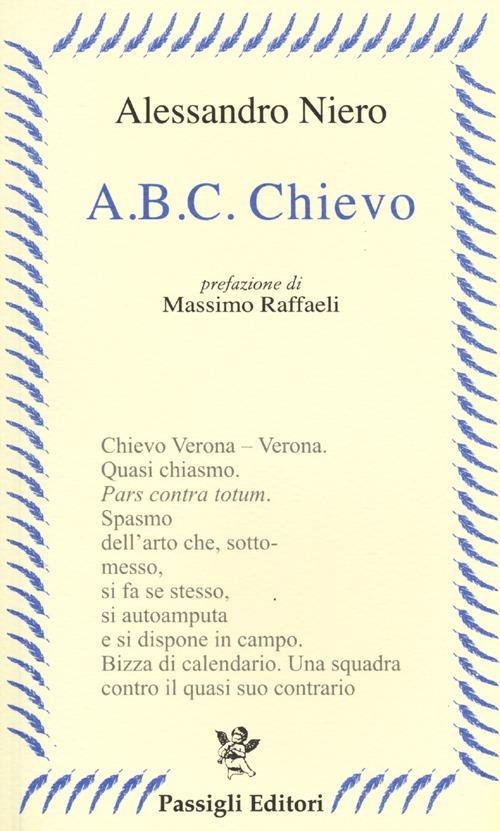 A. B. C. Chievo - Alessandro Niero - copertina
