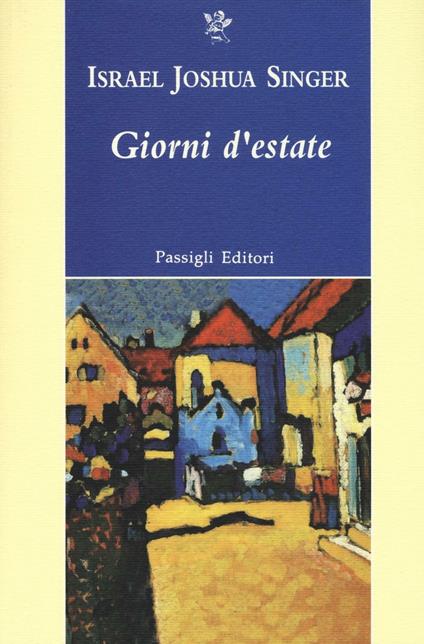 Giorni d'estate - Israel Joshua Singer - copertina