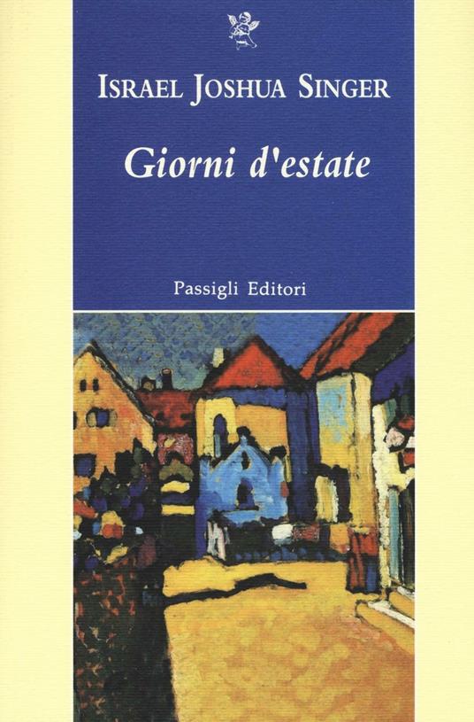 Giorni d'estate - Israel Joshua Singer - copertina