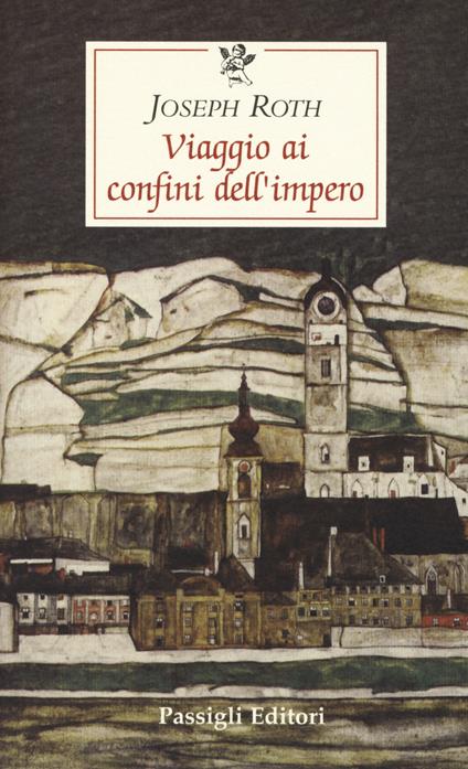 Viaggio ai confini dell'impero - Joseph Roth - copertina