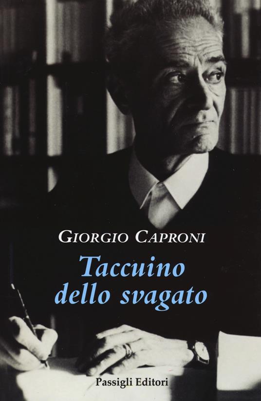 Taccuino dello svagato - Giorgio Caproni - copertina