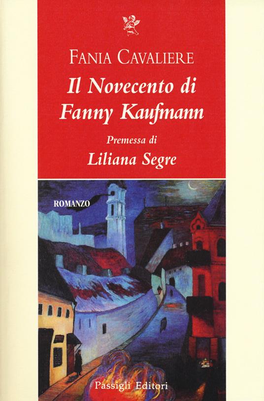 Il Novecento di Fanny Kaufmann - Fania Cavaliere - copertina