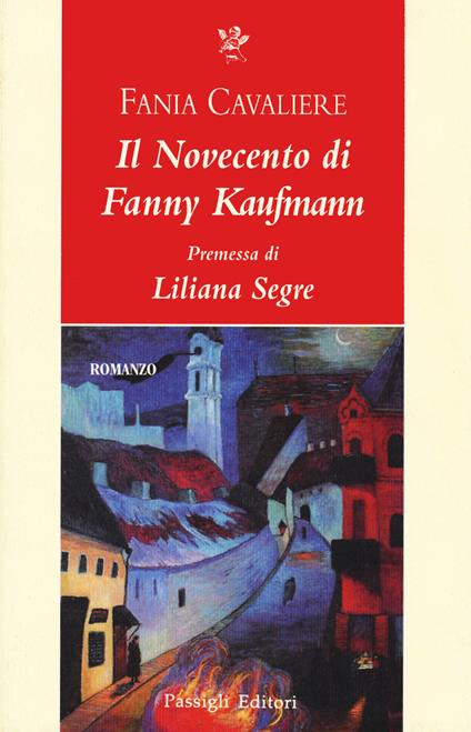 Il Novecento di Fanny Kaufmann - Fania Cavaliere - copertina