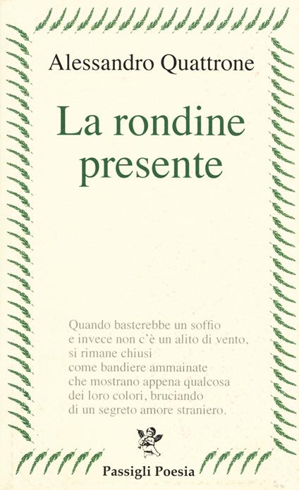 La rondine presente - Alessandro Quattrone - copertina