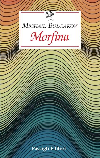 Morfina - Michail Bulgakov - copertina