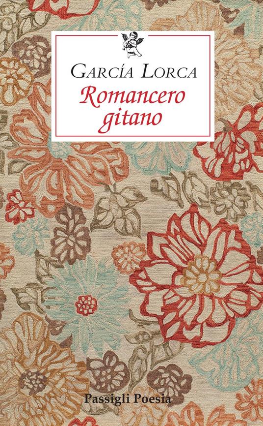 Romancero gitano. Testo originale a fronte - Federico García Lorca - copertina