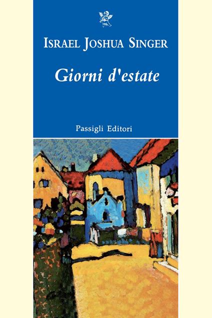 Giorni d'estate - Israel Joshua Singer - copertina
