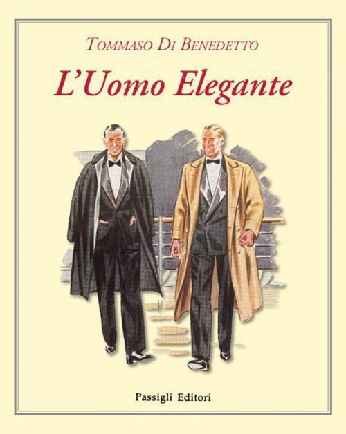 L' uomo elegante - Tommaso Di Benedetto - copertina