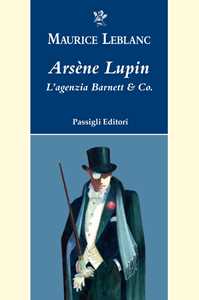 Arsène Lupin. L'agenzia Barnett & Co.