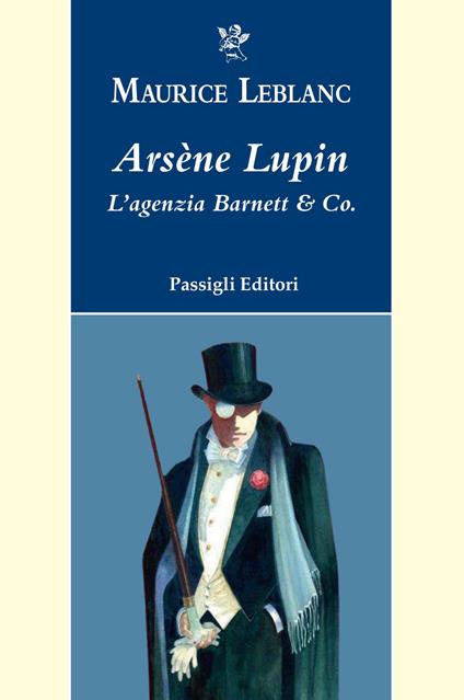 Arsène Lupin. L'agenzia Barnett & Co. - Maurice Leblanc - copertina