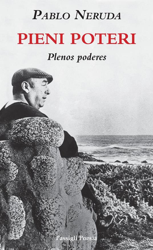 Pieni poteri-Plenos poderes - Pablo Neruda - copertina