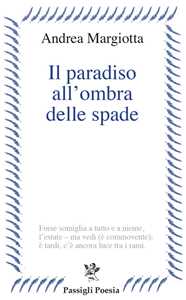 Il paradiso all'ombra delle spade