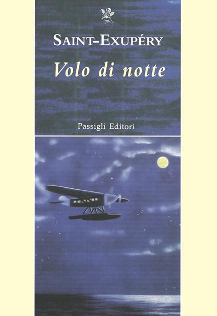 Volo di notte - Antoine de Saint-Exupéry - copertina