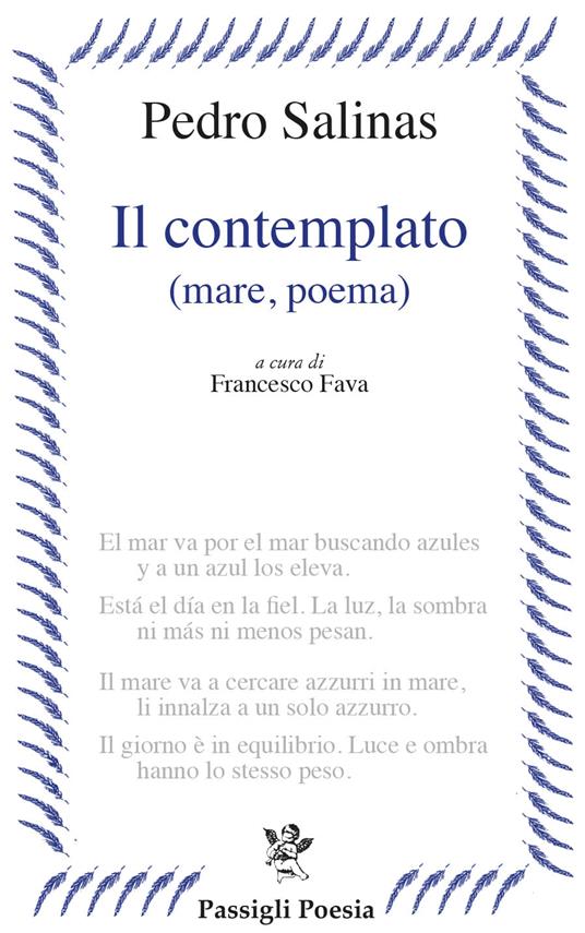 Il contemplato (mare, poema). Testo spagnolo a fronte - Pedro Salinas - copertina