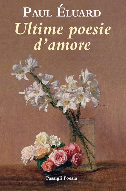 Ultime poesie d'amore - Paul Éluard - copertina