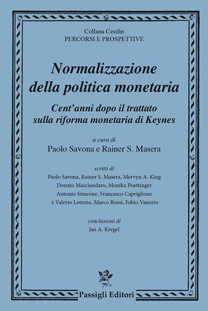 Normalizzazione della politica monetaria cent’anni dopo il trattato sulla riforma monetaria di Keynes - copertina