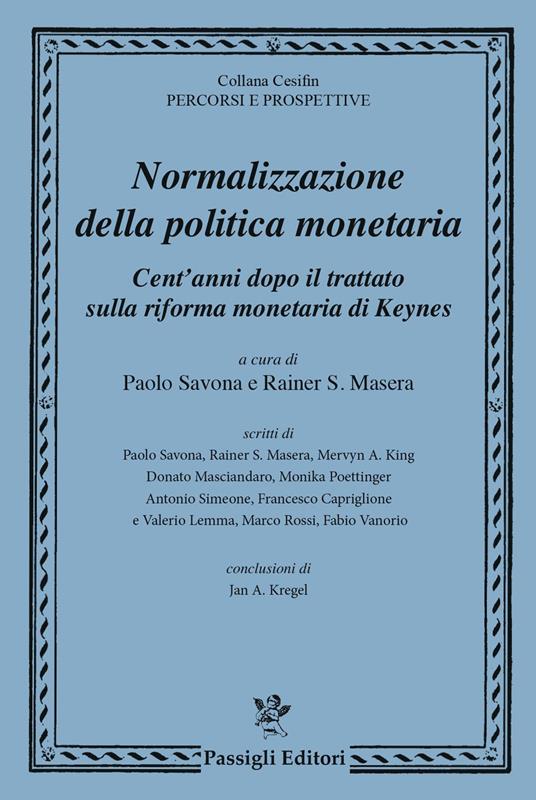 Normalizzazione della politica monetaria cent’anni dopo il trattato sulla riforma monetaria di Keynes - copertina