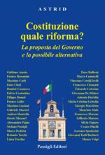 Costituzione: quale riforma? La proposta del governo e la possibile alternativa