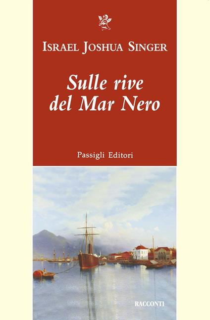 Sulle rive del mar Nero - Israel Joshua Singer - copertina