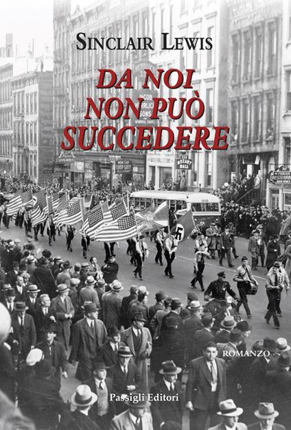 Da noi non può succedere - Sinclair Lewis,Teodoro Guidalberti - ebook