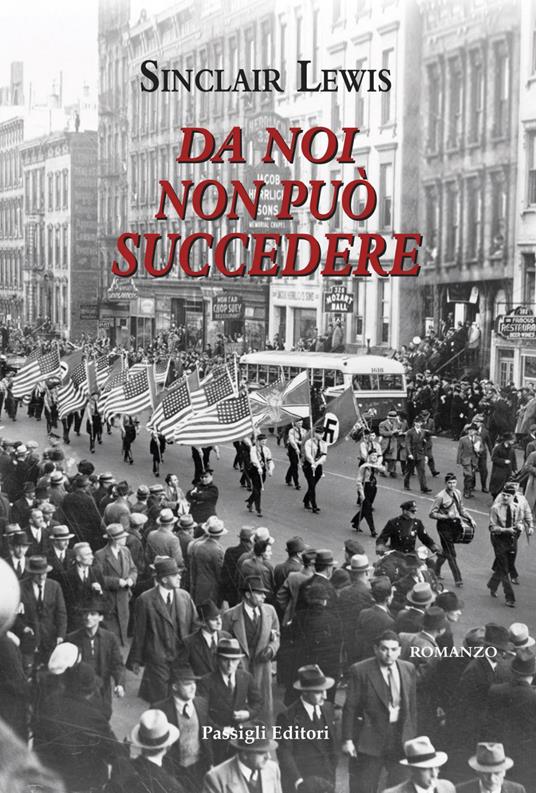 Da noi non può succedere - Sinclair Lewis,Teodoro Guidalberti - ebook