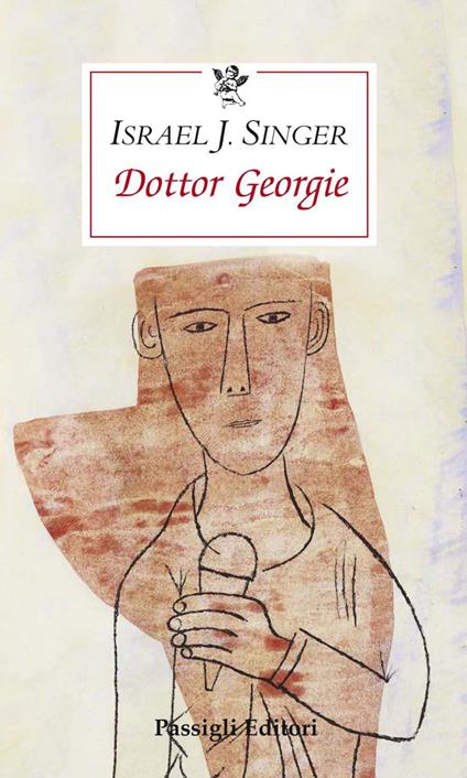 Dottor Georgie - Israel Joshua Singer,Luca Merlini - ebook